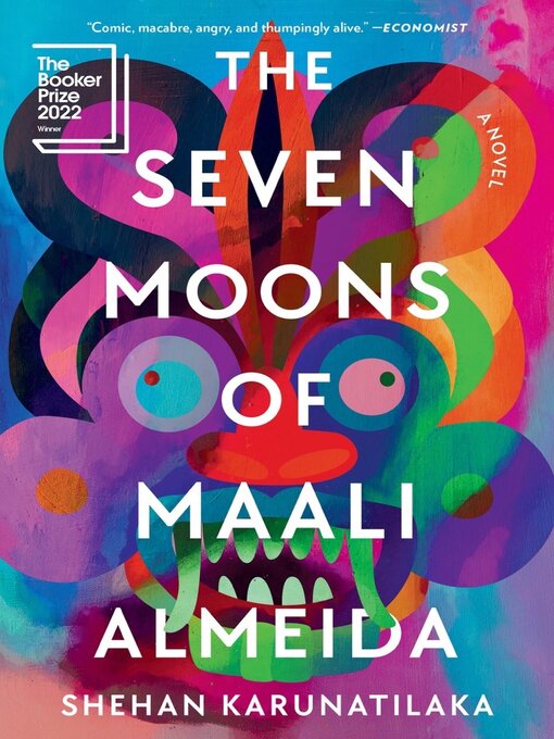 Title details for The Seven Moons of Maali Almeida by Shehan Karunatilaka - Wait list